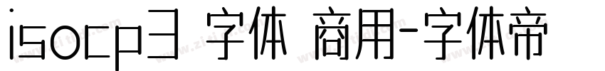 isocp3 字体 商用字体转换